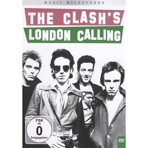 Music Milestones:London's Call, The Clash
