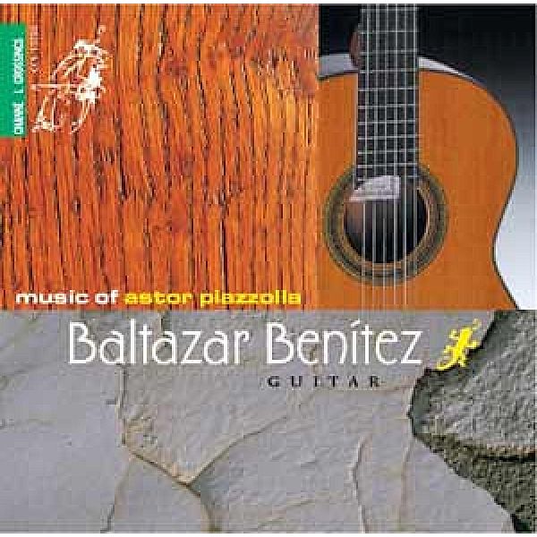 Music Of Astor Piazzolla, Baltazar Benítez