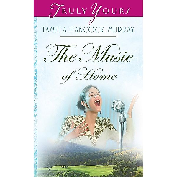 Music Of Home, Tamela Hancock Murray