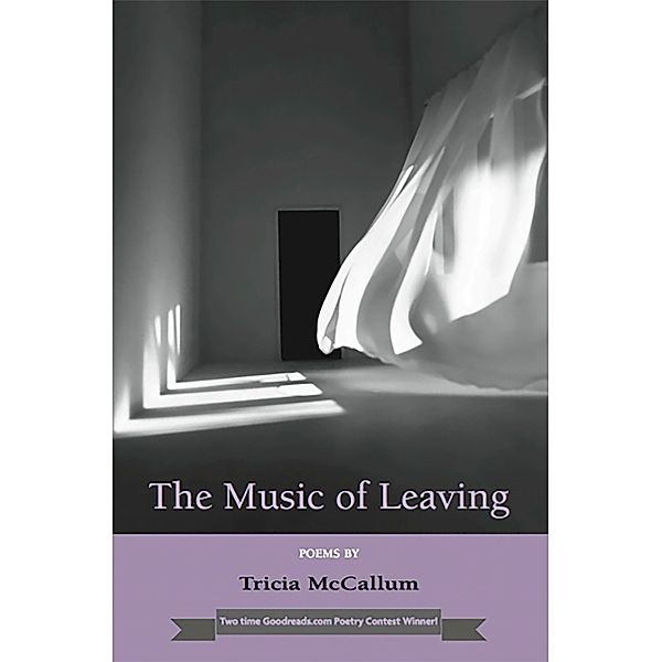 Music of Leaving, Tricia McCallum