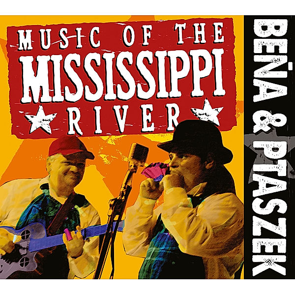 Music Of The Mississippi River, Bena & Ptaszek