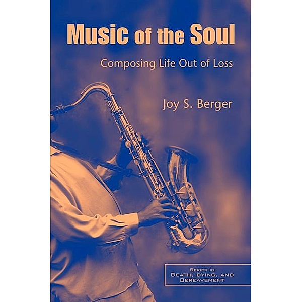 Music of the Soul, Joy S. Berger