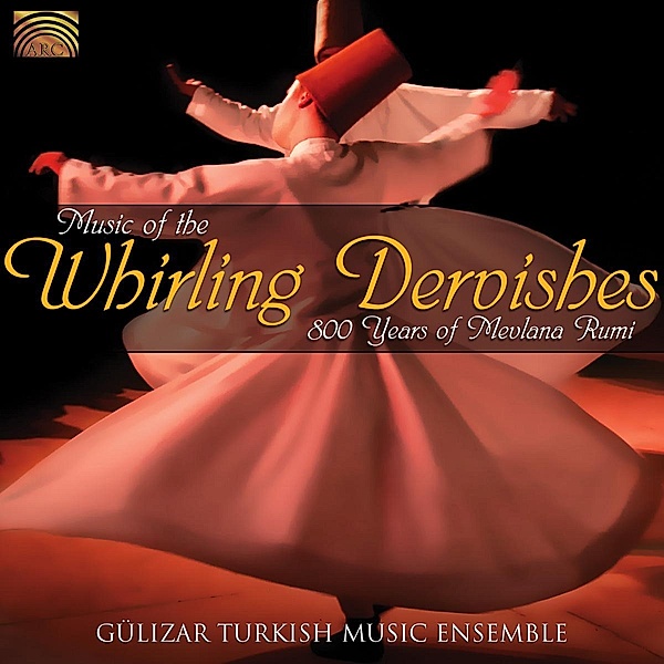 Music Of The Whirling Dervishes, Gülizar Turkish Music Ensemble