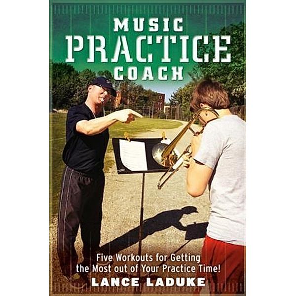 Music Practice Coach, Lance LaDuke