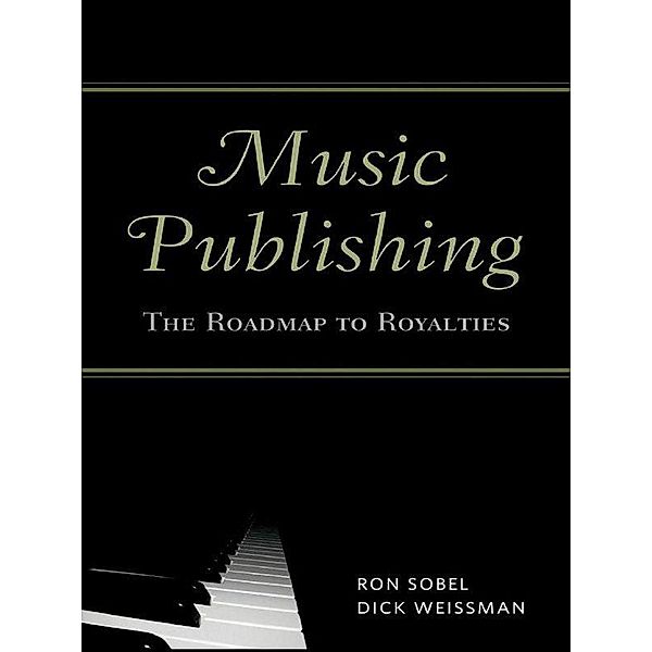 Music Publishing, Ron Sobel, Dick Weissman