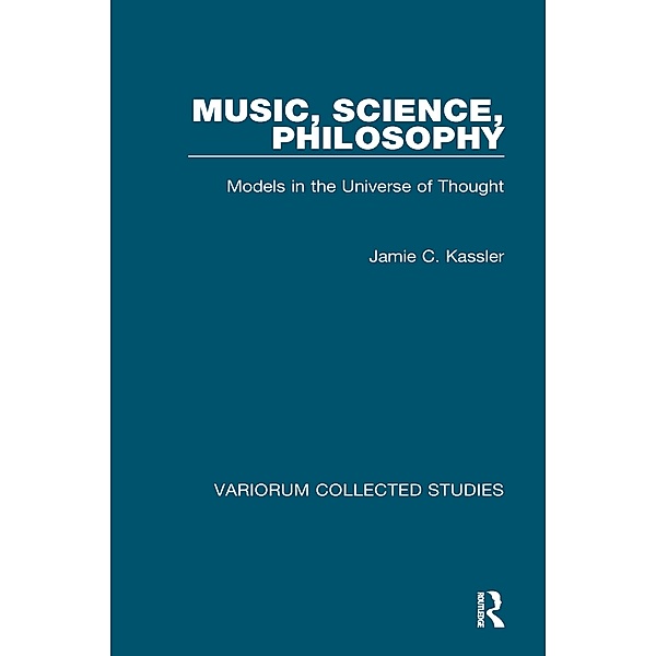 Music, Science, Philosophy, Jamie C. Kassler