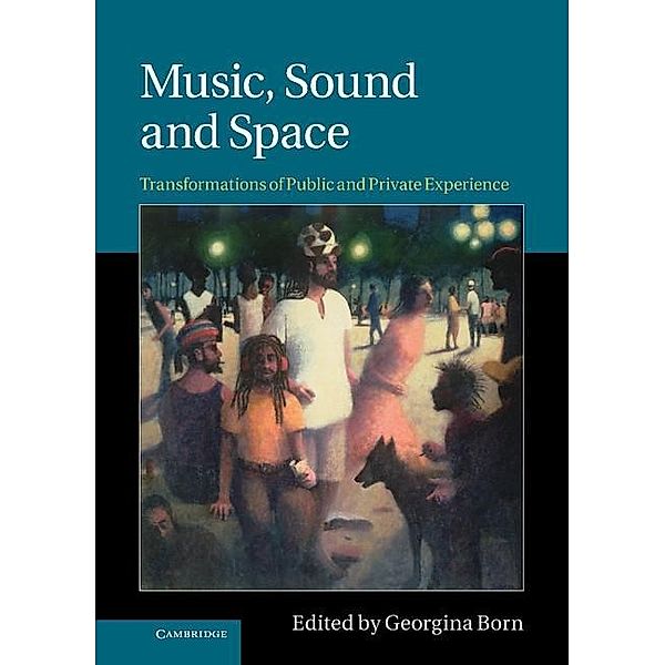 Music, Sound and Space