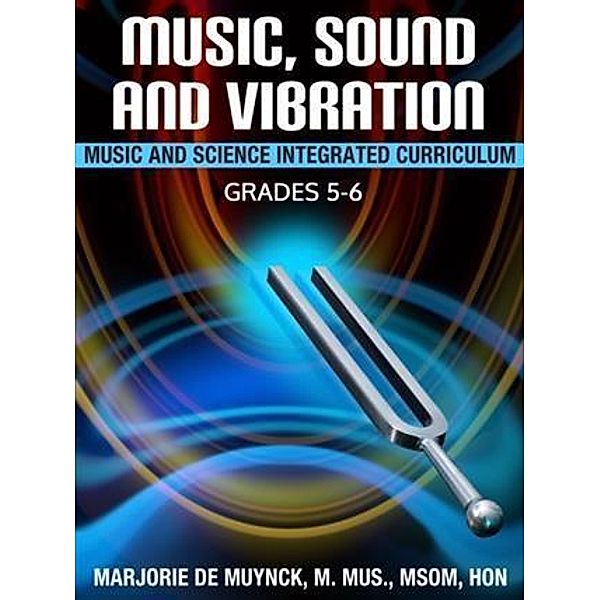 Music, Sound, and Vibration, Marjorie De Muynck