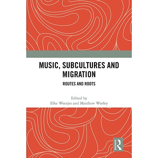 Music, Subcultures and Migration