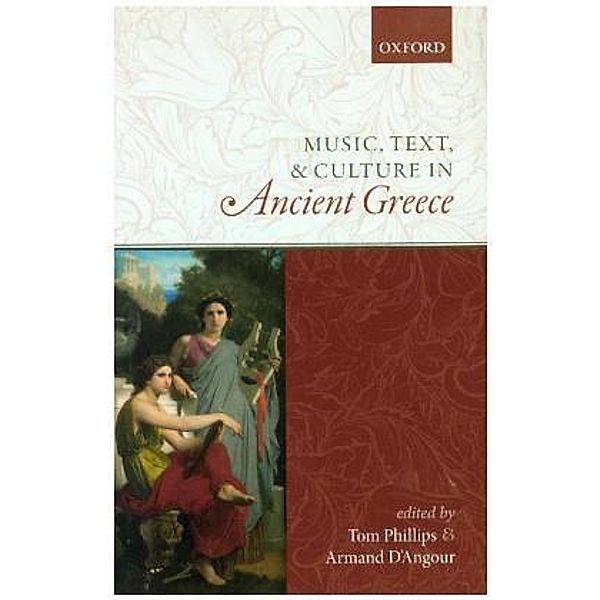 Music, Text, and Culture in Ancient Greece