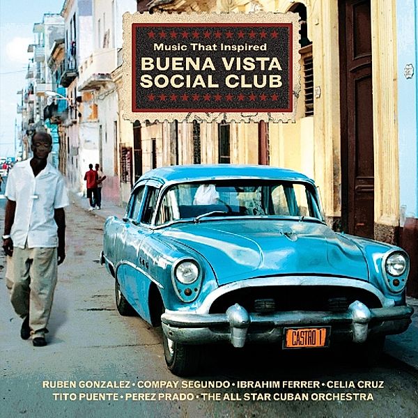 Music That Inspired Buena Vista Social Club, Diverse Interpreten