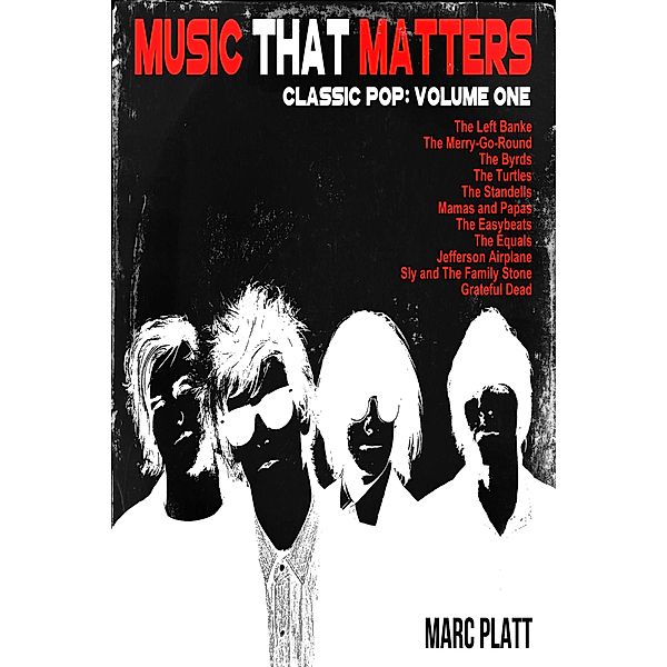 Music That Matters: Classic Pop (Pop Gallery eBooks, #13) / Pop Gallery eBooks, Marc Platt