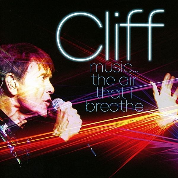 Music...The Air That I Breathe, Cliff Richard