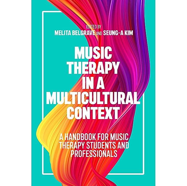 Music Therapy in a Multicultural Context