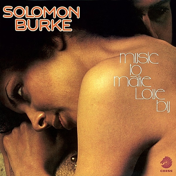 Music To Make Love By, Solomon Burke