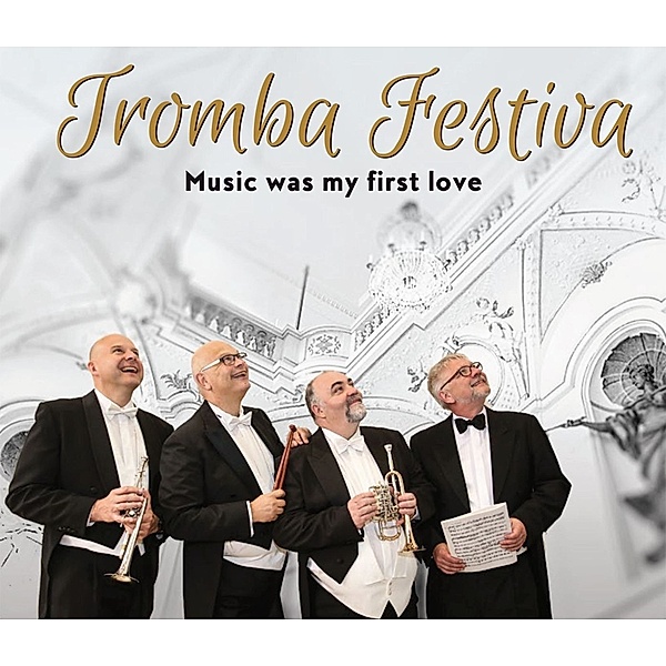 Music Was My First Love, Tromba Festiva