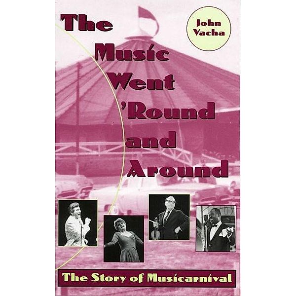 Music Went 'Round and Around / Cleveland Theater, John E. Vacha