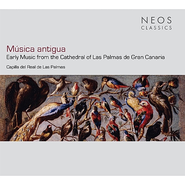 Música Antigua (Early Music From The Cathedral Of, Capilla del Real de Las Palmas, Vicent Bru