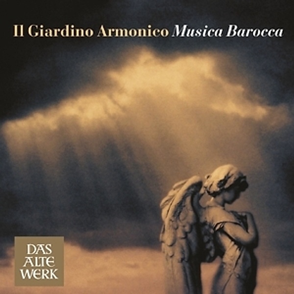 Musica Barocca-Baroque Masterpieces, Il Giardino Armonico, Giovanni Antonini