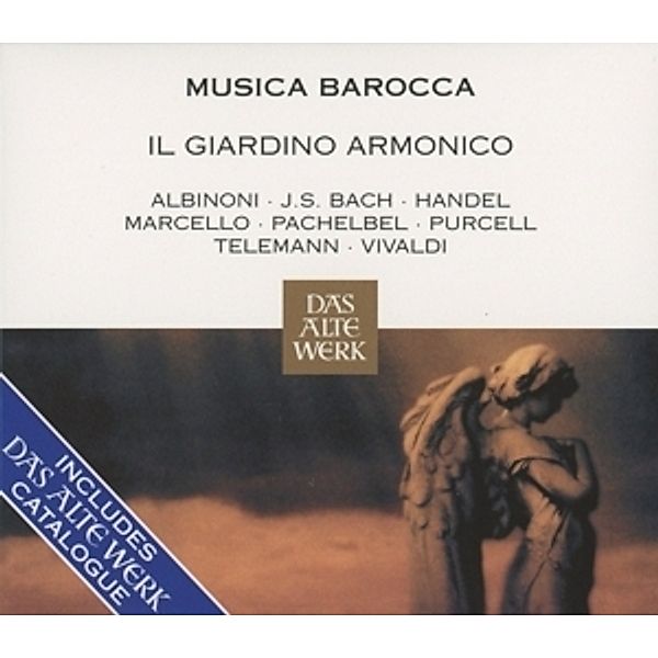 Musica Barocca (inkl. Das Alte Werk-Katalog), Giovanni Antonini, Il Giardino Armonico