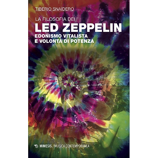 Musica contemporanea: La filosofia dei Led Zeppelin, Tiberio Snaidero