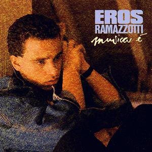 Musica E, Eros Ramazzotti