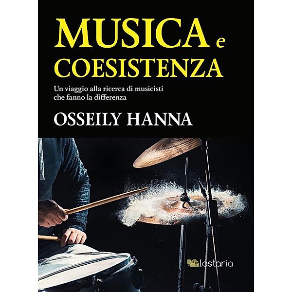 Musica e Coesistenza, Osseily Hanna