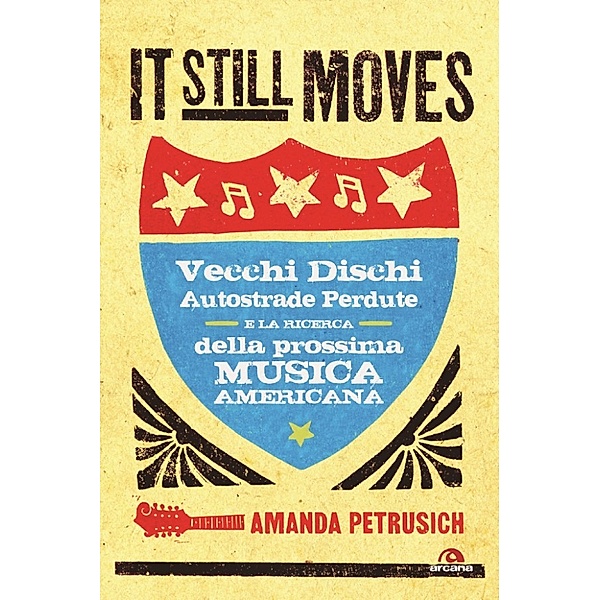 Musica: It still moves, Amanda Petrusich