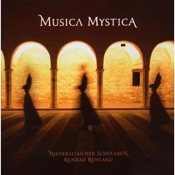 Musica Mystica, Konrad Ruhland, Niederaltaicher Scholaren