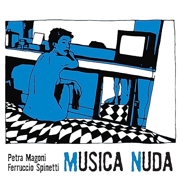 Musica Nuda I, Musica Nuda Magoni & Spinetti