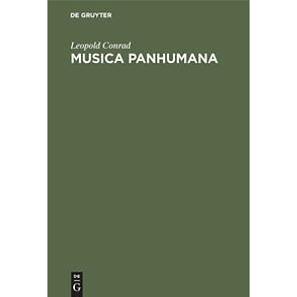 Musica Panhumana, Leopold Conrad