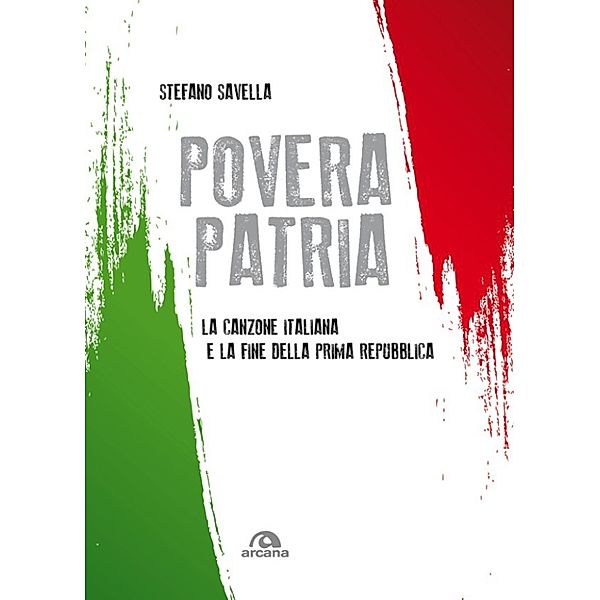 Musica: Povera patria, Stefano Savella