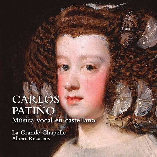 Música Vocal En Castellano (Weltersteinsp.), Albert Recasens, La Grande Chapelle