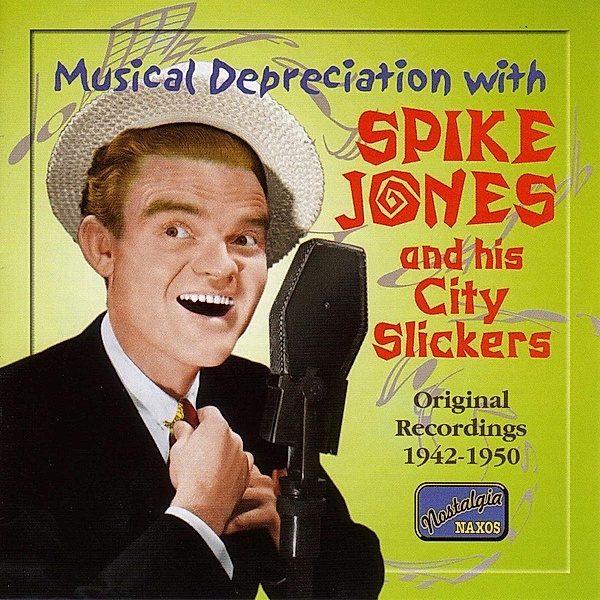 Musical Depreciation, Spike Jones