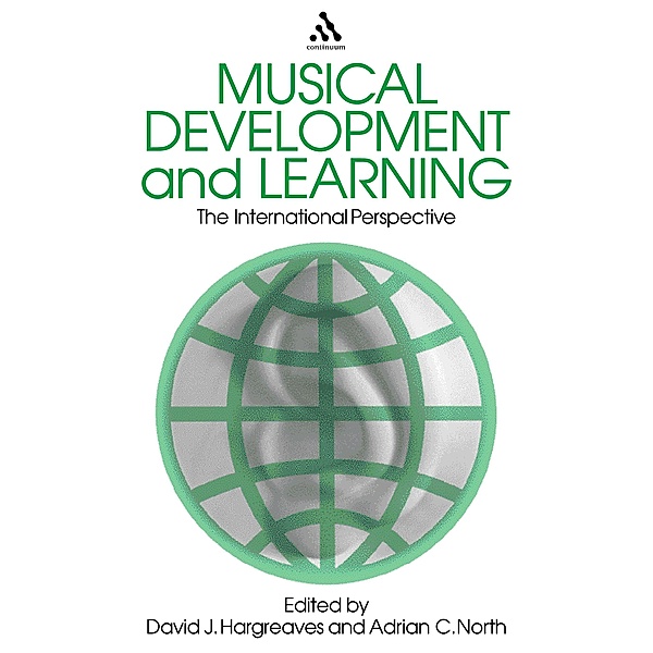 Musical Development and Learning, David J. Hargreaves, Adrian North
