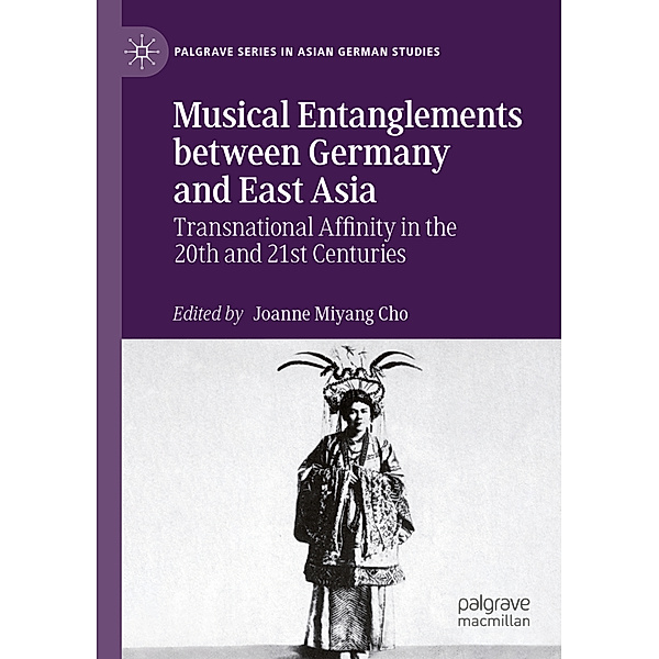 Musical Entanglements between Germany and East Asia