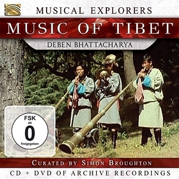 Musical Explorers-Music Of Tibet (Cd+Dvd), Deben Bhattacharya