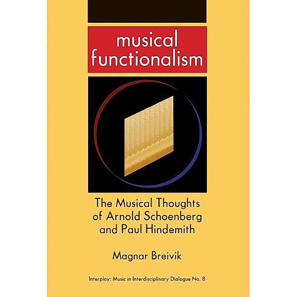 Musical Functionalism / Interplay Bd.8, Magnar Breivik