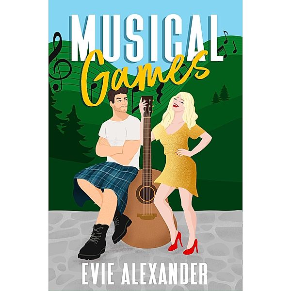 Musical Games (Kinloch Series, #4) / Kinloch Series, Evie Alexander