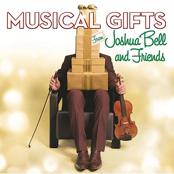 Musical Gifts From Joshua Bell and Friends, Joshua Bell