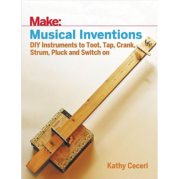 Musical Inventions, Kathy Ceceri