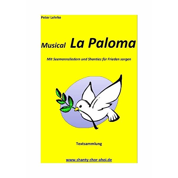 Musical La Paloma, Peter Lehrke