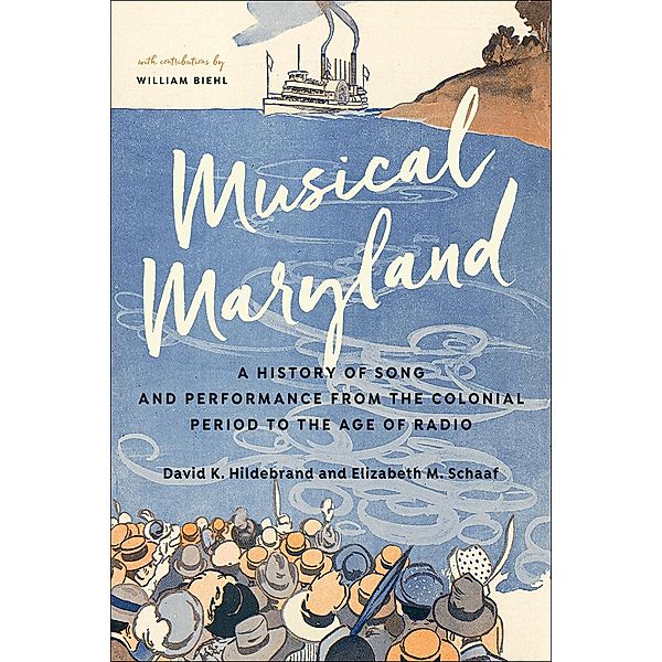 Musical Maryland, David K. Hildebrand