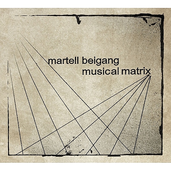 Musical Matrix, Martell Beigang