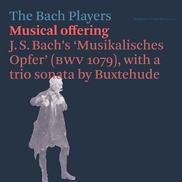 Musical Offering, Bach Players