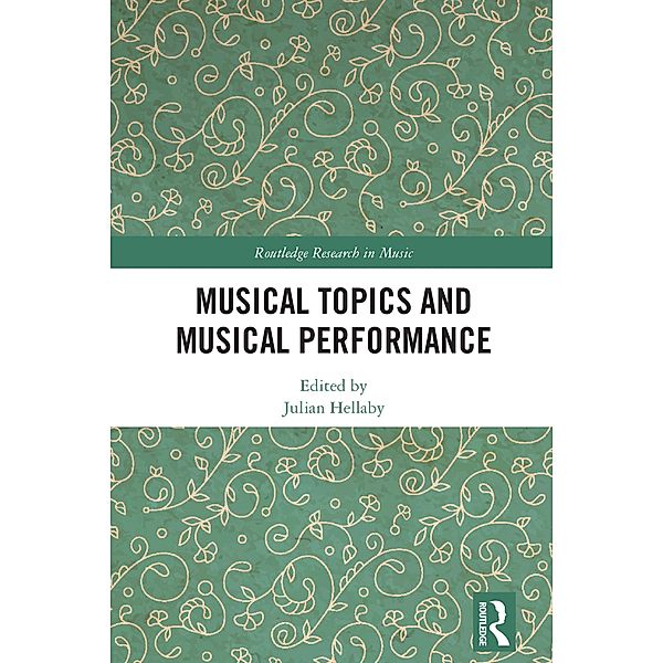 Musical Topics and Musical Performance
