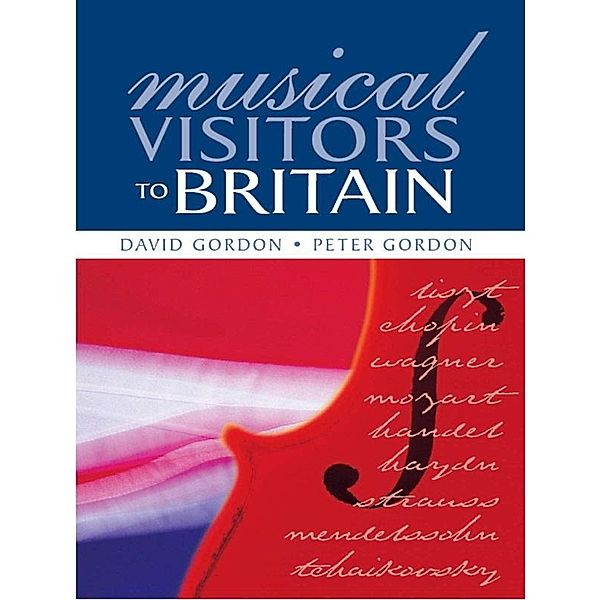 Musical Visitors to Britain, Peter Gordon