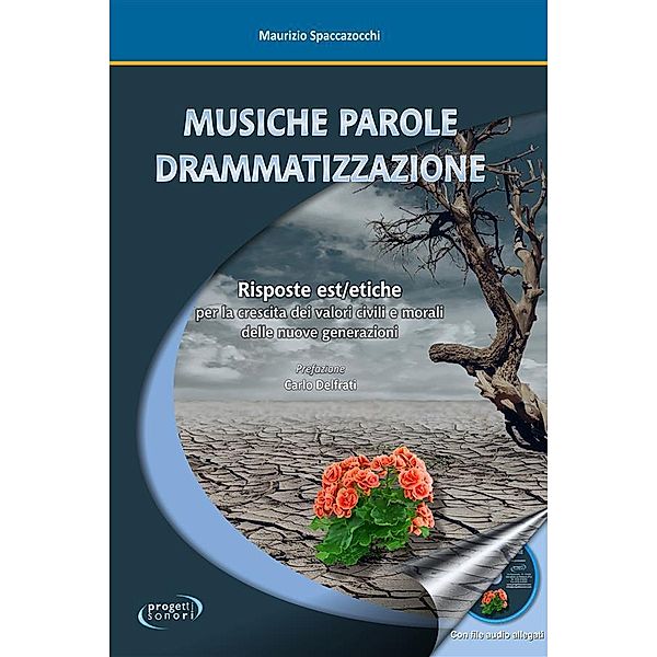 Musiche Parole Drammatizzazione, Maurizio Spaccazocchi