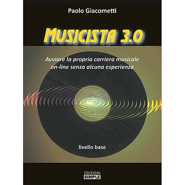 Musicista 3.0, Paolo Giacometti
