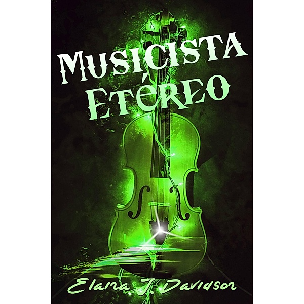 Musicista Etéreo, Elaina J. Davidson